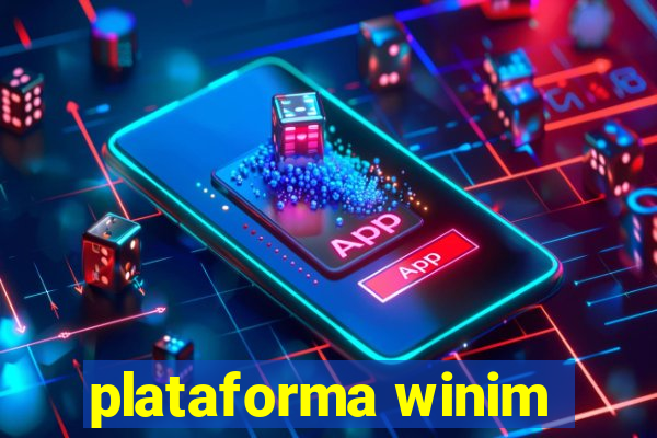 plataforma winim